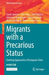 Migrants with a Precarious Status : Evolving Approaches of European Cities