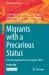 Migrants with a Precarious Status : Evolving Approaches of European Cities