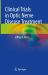 Clinical Trials in Optic Nerve Disease Treatment