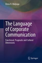 The Language of Corporate Communication : Functional, Pragmatic and Cultural Dimensions