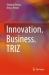 Innovation. Business. TRIZ