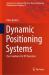 Dynamic Positioning Systems : Class Guidance for DP Operators