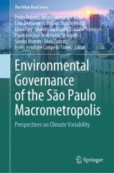 Environmental Governance of the São Paulo Macrometropolis : Perspectives on Climate Variability