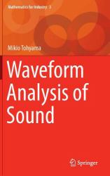 Temporal and Spectral Signals of Sound