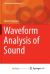 Waveform Analysis of Sound