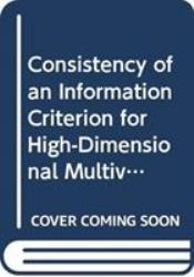 Consistency of an Information Criterion for High-Dimensional Multivariate Regression