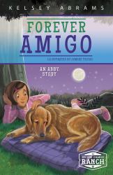 Forever Amigo : An Abby Story