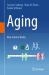 Aging : How Science Works