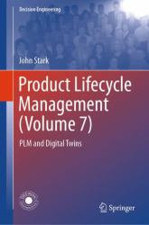 Product Lifecycle Management (Volume 7) : PLM and Digital Twins