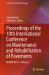 Proceedings of the 10th International Conference on Maintenance and Rehabilitation of Pavements : MAIREPAV10 - Volume 2