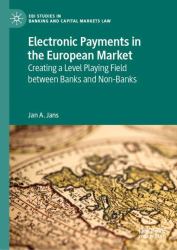 Electronic Payments in the European Market : Creating a Level Playing Field Between Banks and Non-Banks