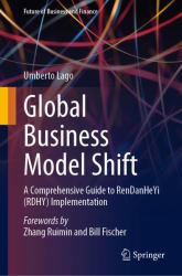 Global Business Model Shift : A Comprehensive Guide to RenDanHeYi (RDHY) Implementation Beyond China