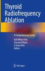 Thyroid Radiofrequency Ablation : A Comprehensive Guide