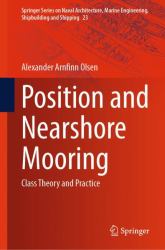 Position and Nearshore Mooring : Class Theory and Practice