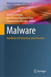 Malware : Handbook of Prevention and Detection