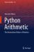 Python Arithmetic : The Informational Nature of Numbers