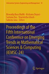 Proceedings of the Fifth International Conference on Emerging Trends in Mathematical Sciences and Computing (IEMSC-24)