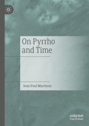 On Pyrrho and Time