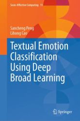 Textual Emotion Classification Using Deep Broad Learning