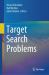 Target Search Problems