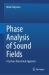 Phase Analysis of Sound Fields : A System-Theoretical Approach