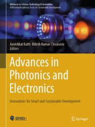 Advances in Photonics and Electronics : Innovations for Smart and Sustainable Development