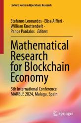 Mathematical Research for Blockchain Economy : 5th International Conference MARBLE 2024, Malaga, Spain