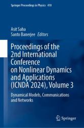 Proceedings of the 2nd International Conference on Nonlinear Dynamics and Applications (ICNDA 2024), Volume 3 : Dynamical Models, Communications and Networks