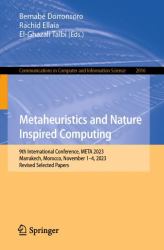 Metaheuristics and Nature Inspired Computing : 9th International Conference, META 2023, Marrakech, Morocco, November 1-4, 2023, Revised Selected Papers