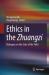 Ethics in the Zhuangzi : Dialogues on the State of the Field