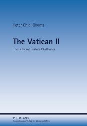 The Vatican II : The Laity and Today's Challenges