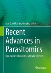 Recent Advances in Parasitomics : Implications for Parasite and Vector Research