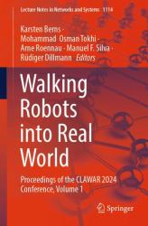 Walking Robots into Real World : Proceedings of the CLAWAR 2024 Conference, Volume 1