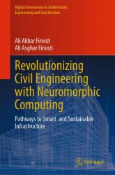 Revolutionizing Civil Engineering with Neuromorphic Computing : Pathways to Smart and Sustainable Infrastructure