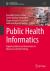 Public Health Informatics : Implementation and Governance in Resource-Limited Settings