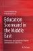 Education Scorecard in the Middle East : Performance and Context into Student Achievement in Global Tests