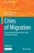 Cities of Migration : Understanding the Diversity of Urban Diversities in Europe