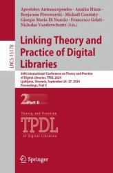 Linking Theory and Practice of Digital Libraries : 28th International Conference on Theory and Practice of Digital Libraries, TPDL 2024, Ljubljana, Slovenia, September 24-27, 2024, Proceedings, Part II