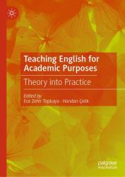 Teaching English for Academic Purposes : Theory into Practice