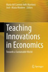 Teaching Innovations in Economics : Towards a Sustainable World