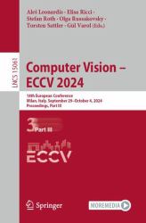 Computer Vision - ECCV 2024 : 18th European Conference, Milan, Italy, September 29-October 4, 2024, Proceedings, Part III