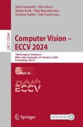 Computer Vision - ECCV 2024 : 18th European Conference, Milan, Italy, September 29-October 4, 2024, Proceedings, Part VI