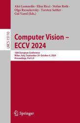 Computer Vision - ECCV 2024 : 18th European Conference, Milan, Italy, September 29-October 4, 2024, Proceedings, Part LII