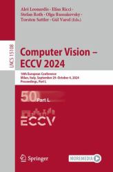 Computer Vision - ECCV 2024 : 18th European Conference, Milan, Italy, September 29-October 4, 2024, Proceedings, Part L