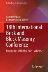 18th International Brick and Block Masonry Conference : Proceedings of IB2MaC 2024 - Volume 2