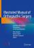 Illustrated Manual of Orthognathic Surgery : Combined Bimaxillary Osteotomies in the Facial Skeleton