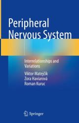 Peripheral Nervous System : Interrelationships and Variations