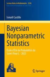 Bayesian Nonparametric Statistics : École d'Été de Probabilités de Saint-Flour L - 2023