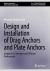 Design and Installation of Drag Anchors and Plate Anchors : Guidance for Surveyors and Offshore Professionals