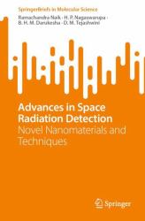 Advances in Space Radiation Detection : Novel Nanomaterials and Techniques